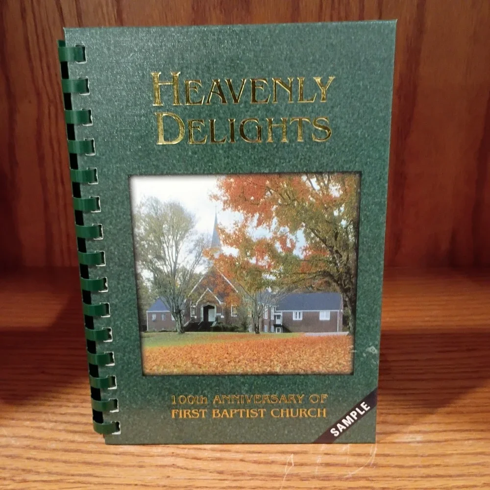 Heavenly Delights 100th Anniversary of First Baptist Church SAMPLE 2003 Cookbook